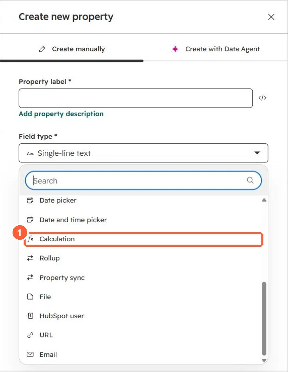 Field type dropdown listing Date picker, Calculation, Rollup, Property sync, File, HubSpot user, URL and Email