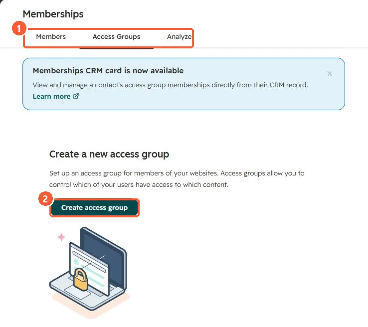 Memberships Access Groups tab with a Create access group button